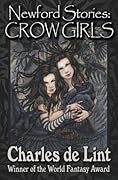 Newford Stories: Crow Girls
