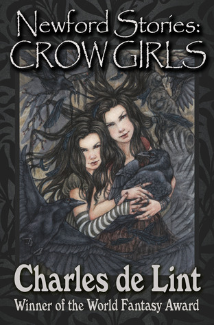 Newford Stories: Crow Girls (Kindle Edition)