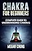 Chakra for Beginners by Megan Chung Chakra for Beginners by Megan Chung