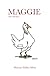 Maggie the Chicken by Marc Chalvin