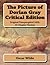 The Picture of Dorian Gray Critical Edition: Original Unexpurgated 1890, 13-Chapter Version