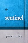 Sentinel by Jamie Foley