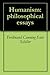 Humanism: philosophical essays