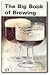 The big book of brewing by Dave Line