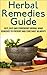 Herbal Remedies Guide by Audrey Adams