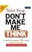 Don't Make Me Think by Steve Krug
