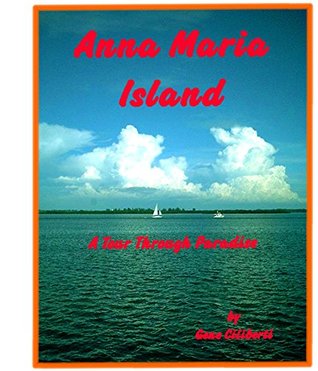 Anna Maria Island: A Tour Through Paradise (Kindle Edition)