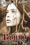 Bound by Raven K. Asher