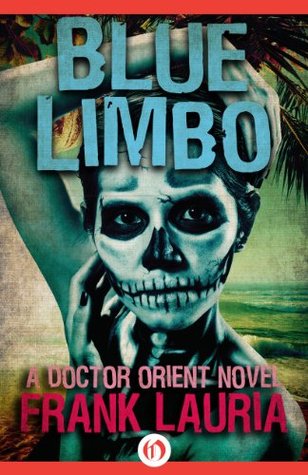 Blue Limbo (Doctor Orient, #7)