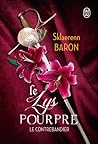 Le lys pourpre by Sklaerenn Baron