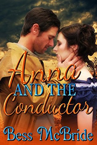 Anna and the Conductor (Kindle Edition)