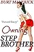 Forced Entry (Owning Stepbrother Book 2)