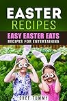 EASTER RECIPES by Myra McIntyre EASTER RECIPES by Myra McIntyre