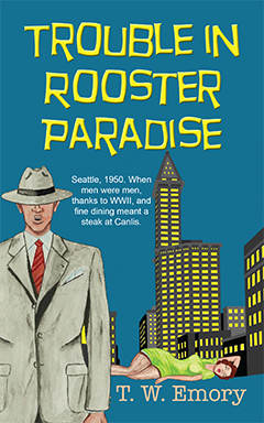Trouble in Rooster Paradise (Gunnar Nilson Mystery #1)