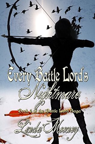 Every Battle Lord's Nightmare (Battle Lord Saga, #6)