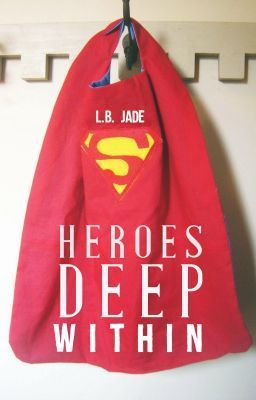 Heroes Deep Within