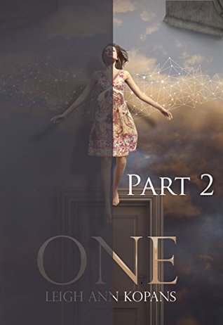 One - Part 2 (Kindle Edition)