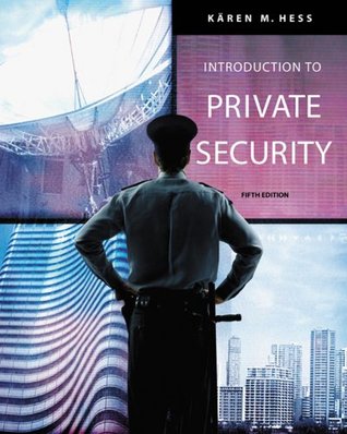 Introduction to Private Security (Kindle Edition)