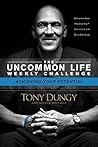 Achieving Your Potential (The Uncommon Life Weekly Challenge)