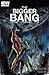 The Bigger Bang #3