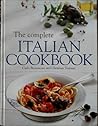 The Complete Italian Cookbook