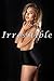 Irresistible