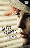 Betty Fedora Issue One by Kristen Valentine