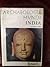 ARCHAEOLOGIA MUNDI INDIA