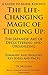 A Summary and Analysis of Marie Kondo’s The Life-Changing Magic of Tidying Up: The Japanese Art of Decluttering and Organizing
