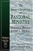 The Master's Perspective on Pastoral Ministry