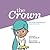 The Crown: A book for teach...