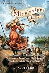 Mississippi Jack by L.A. Meyer