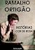 Histórias cor de rosa (Portuguese Edition)