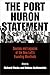 The Port Huron Statement: Sources and Legacies of the New Left's Founding Manifesto (Politics and Culture in Modern America)