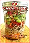 Mason Jar Meals by Alexa Cookster