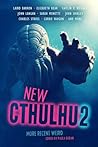 New Cthulhu 2: Mo...