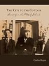 The Keys to the Cottage: Stories from the West of Ireland