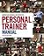 Personal Trainer Manual by American Council on Exercise