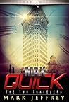 The Two Travelers (Max Quick, #2)