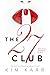 The 27 Club by Kim Karr