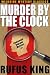 Murder by the Clock: A Lt. Valcour Mystery