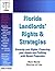 Florida Landlords' Rights & Strategies