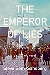 The Emperor of Lies by Steve Sem-Sandberg
