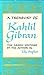A treasury of Kahlil Gibran,