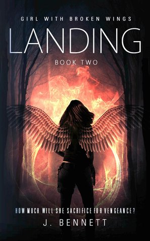 Landing (Girl With Broken Wings, #2)