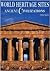 World Heritage Sites: Ancie...