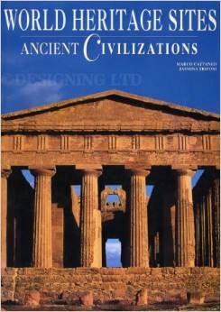 World Heritage Sites: Ancient Civilizations (UNESCO World Heritage Sites, 3)