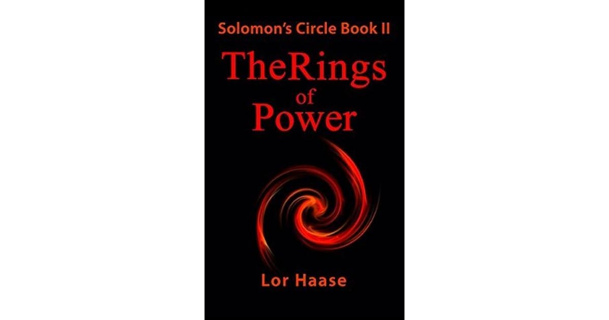 The Ring Of Power Series The Rings of Power (Solomon's Circle Book 2) by Lor Haase