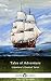 Tales of Adventure (Delphi Anthologies Book 5)