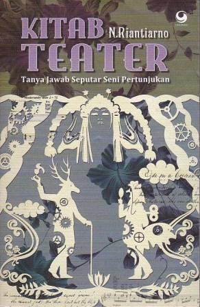 Kitab Teater: Tanya Jawab Seputar Seni Pertunjukan (Paperback)